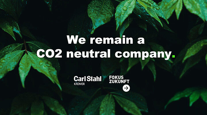 Weiterhin CO2 neutral!