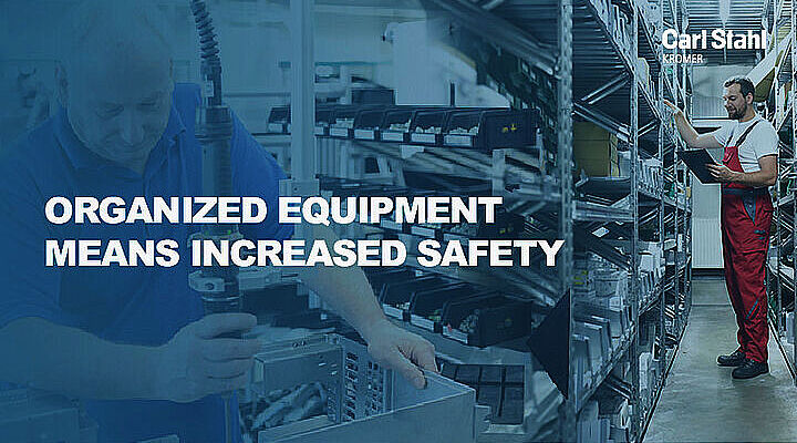 Organized work equipment for more safety